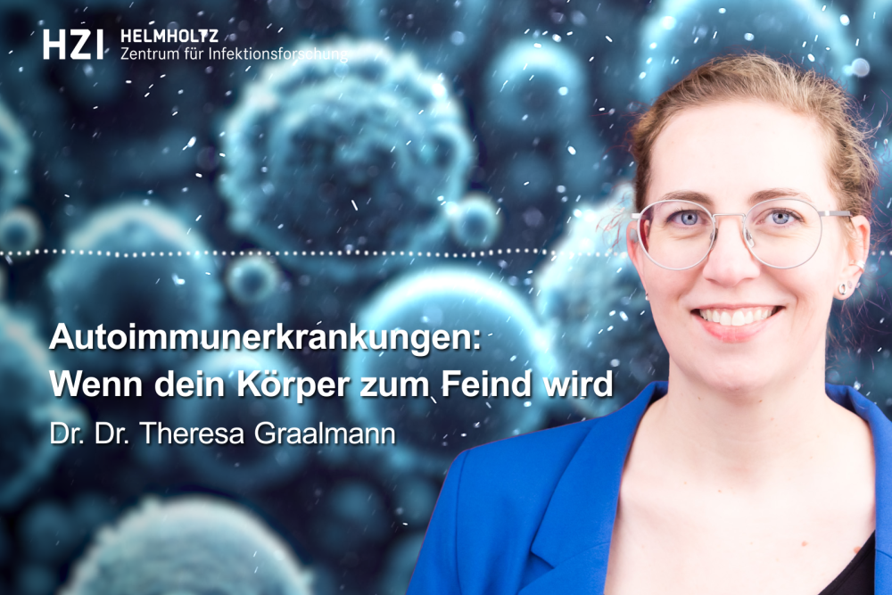 Kachel zum HZI-Podcast mit Theresa Graalmann zu Autoimmunerkrankungen